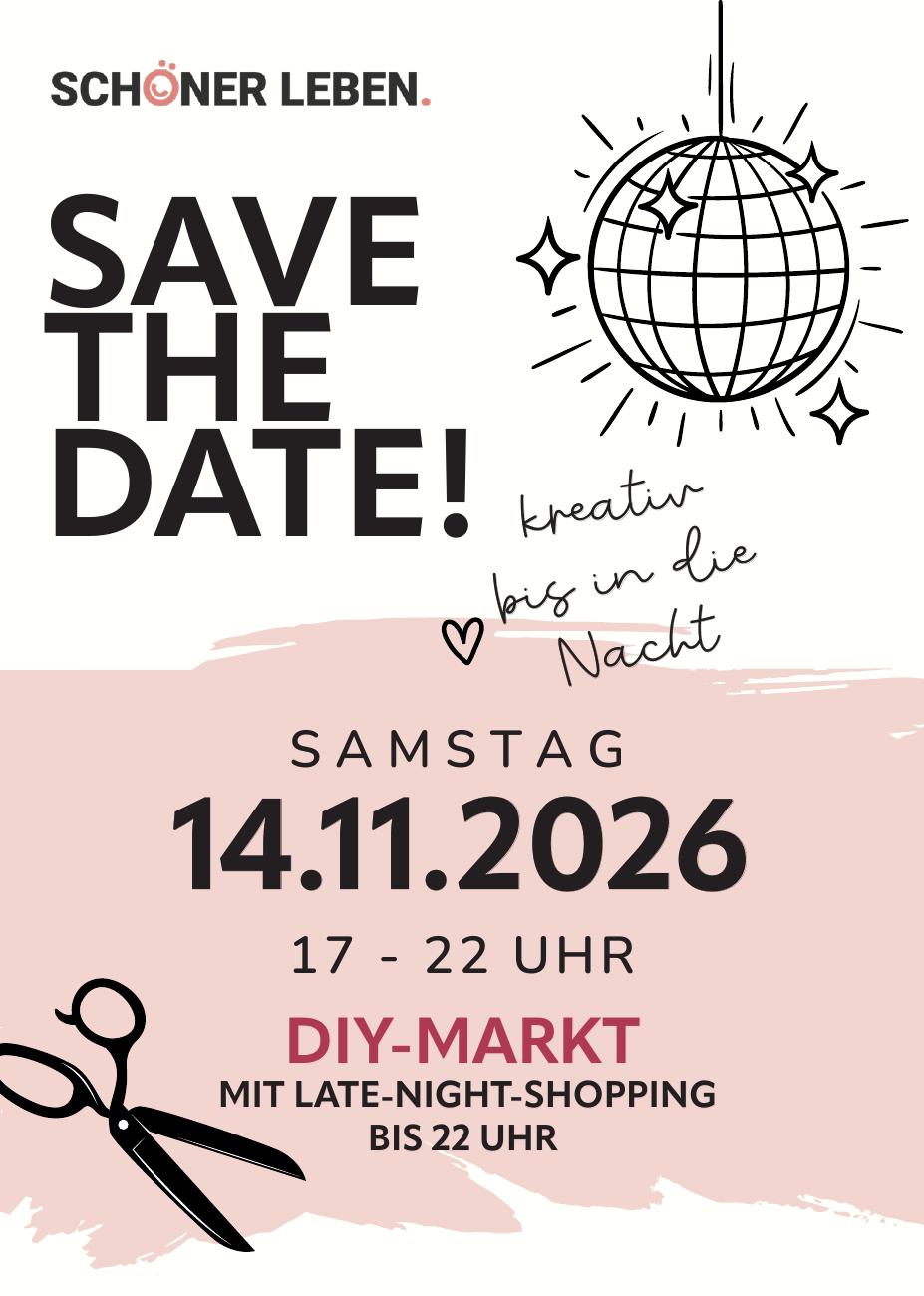 Save the date: SCHÖNER LEBEN DIY Night am Samstag, 14. November 2026, 17 bis 22 Uhr – DIY-Markt mit Late-Night-Shopping in Baunach
